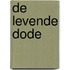 De levende dode