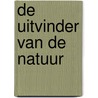 De uitvinder van de natuur door Andrea Wulf