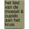 Het lied van de Moesel & Cupido aan het kruis by Ausonius
