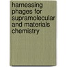 Harnessing phages for supramolecular and materials chemistry door Alessio Marcozzi