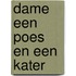 Dame een poes en een kater