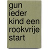 Gun ieder kind een rookvrije start by Sylvia Heddema