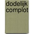 Dodelijk complot