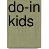 Do-In Kids door Paula den Boer