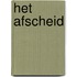 Het afscheid
