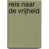 Reis naar de vrijheid by David Gay