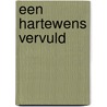 Een hartewens vervuld by T. Mateboer