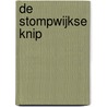 De Stompwijkse Knip by Peter J.M. van Boheemen