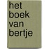 Het boek van Bertje