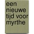 Een nieuwe tijd voor Myrthe