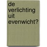 De Verlichting uit evenwicht? by Tinneke Beeckman