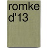 Romke D'13 by Rients Hofstra