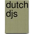 Dutch DJs