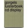 Gorgels Luisterboek CD Display door Jochem Myjer