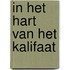 In het hart van het kalifaat