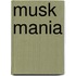 Musk mania