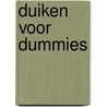 Duiken voor Dummies door Judith Rietveld