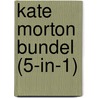 Kate Morton bundel (5-in-1) door Kate Morton