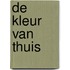 De Kleur van Thuis