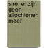 Sire, er zijn geen allochtonen meer