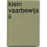Klein Vaarbewijs II by Toni Rietveld