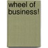 Wheel of Business!