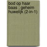 Bod op haar baas ; Geheim huwelijk (2-in-1) door Rachel Bailey