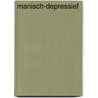 Manisch-depressief door Pascal Sienaert