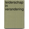 Leiderschap in verandering by GabriëL. Anthonio