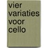 Vier variaties voor cello