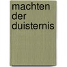 Machten der duisternis by Anthony Burgess