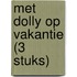 Met Dolly op vakantie (3 stuks)