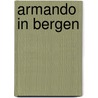 Armando in Bergen by J. Heymans