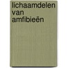 Lichaamdelen van amfibieën by Clare Lewis