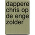 Dappere Chris op de enge zolder