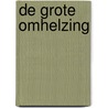 De grote omhelzing door Claude Van de Berge