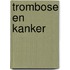 Trombose en kanker