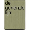 De Generale Lijn by S. Eisenstein