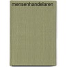 Mensenhandelaren door Loretta Napoleoni