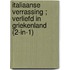 Italiaanse verrassing ; Verliefd in Griekenland (2-in-1)