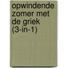 Opwindende zomer met de Griek (3-in-1) door Kate Walker