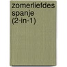 Zomerliefdes Spanje (2-in-1) by Maggie Cox