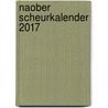 Naober Scheurkalender 2017 door Arie Ribbers