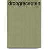Droogrecepten door Claudia Kuyken