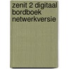 Zenit 2 Digitaal bordboek netwerkversie by Unknown