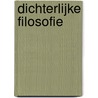 Dichterlijke filosofie door Thilde Kuit