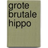 Grote brutale Hippo door Stuart Trotter