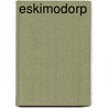 Eskimodorp by Raphael Hadid