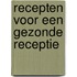 Recepten voor een gezonde receptie
