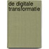 De digitale transformatie